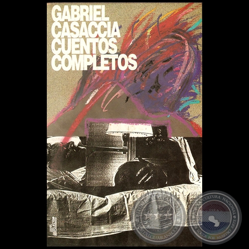 GABRIEL CASACCIA CUENTOS COMPLETOS - Año 1996